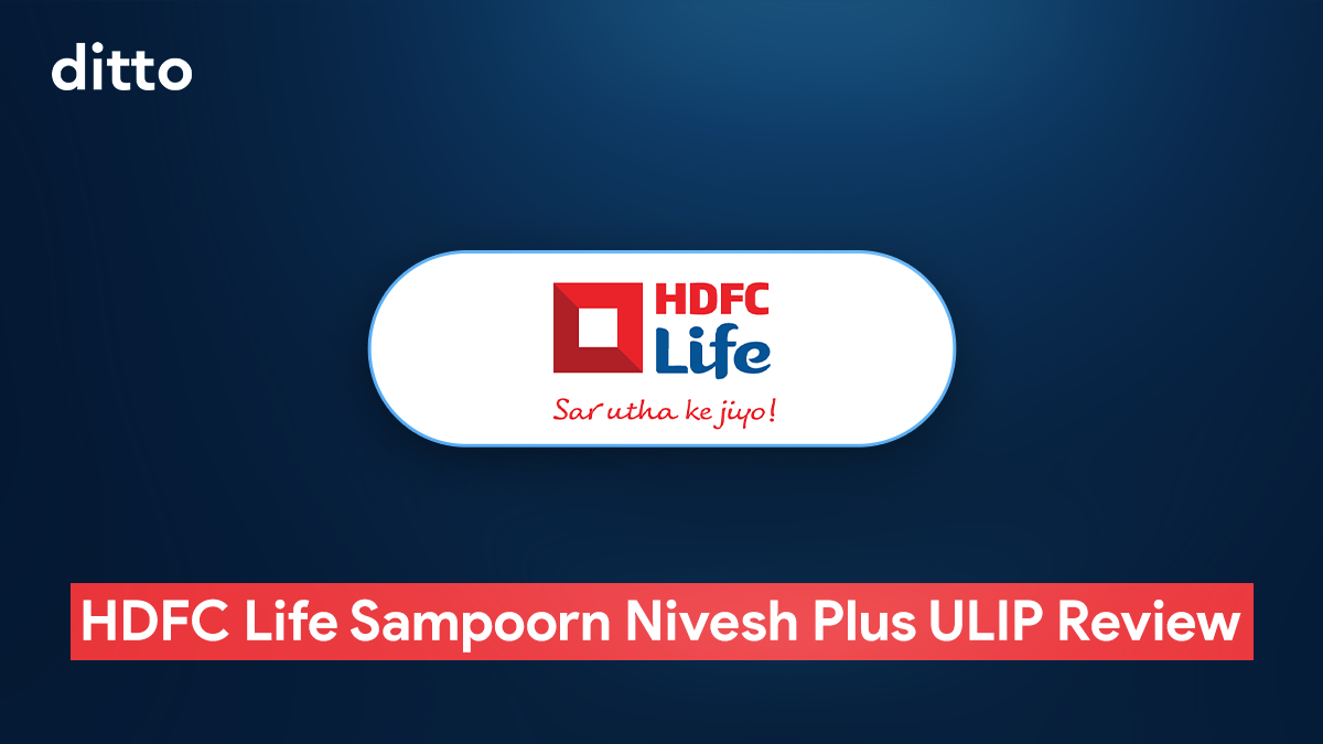 HDFC Life Sampoorn Nivesh Plus ULIP Review