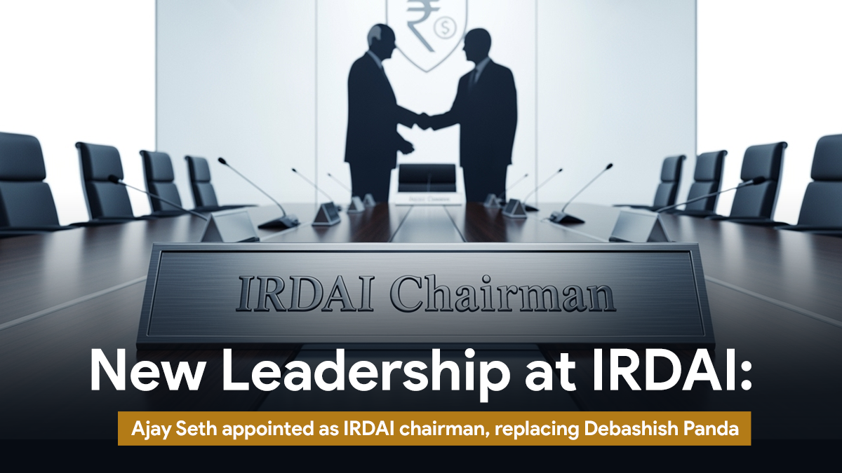 Ajay Seth new IRDAI Chairman