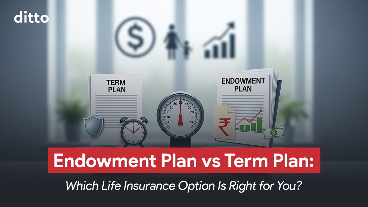 Endowment Plan vs Term Plan