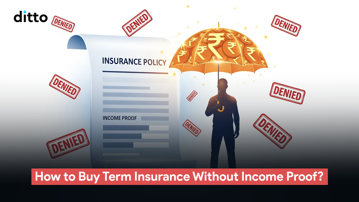 Can You Buy Term Insurance Without Income Proof?