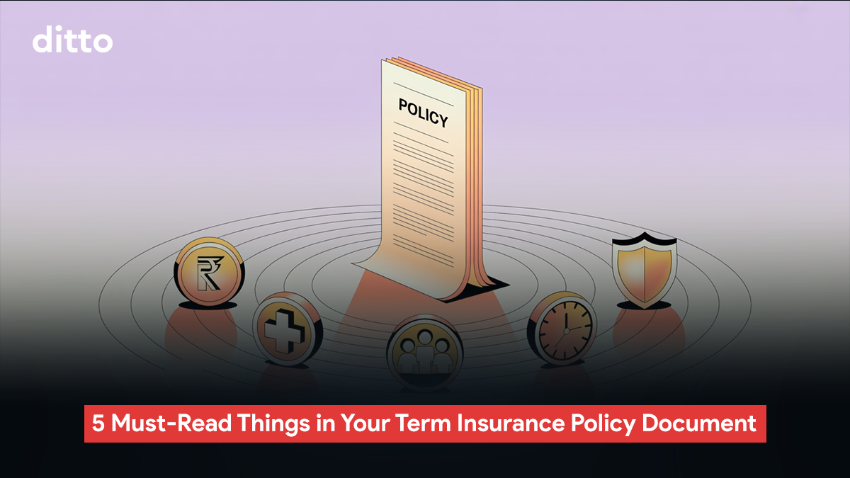 5 things to check in your term insurance policy document