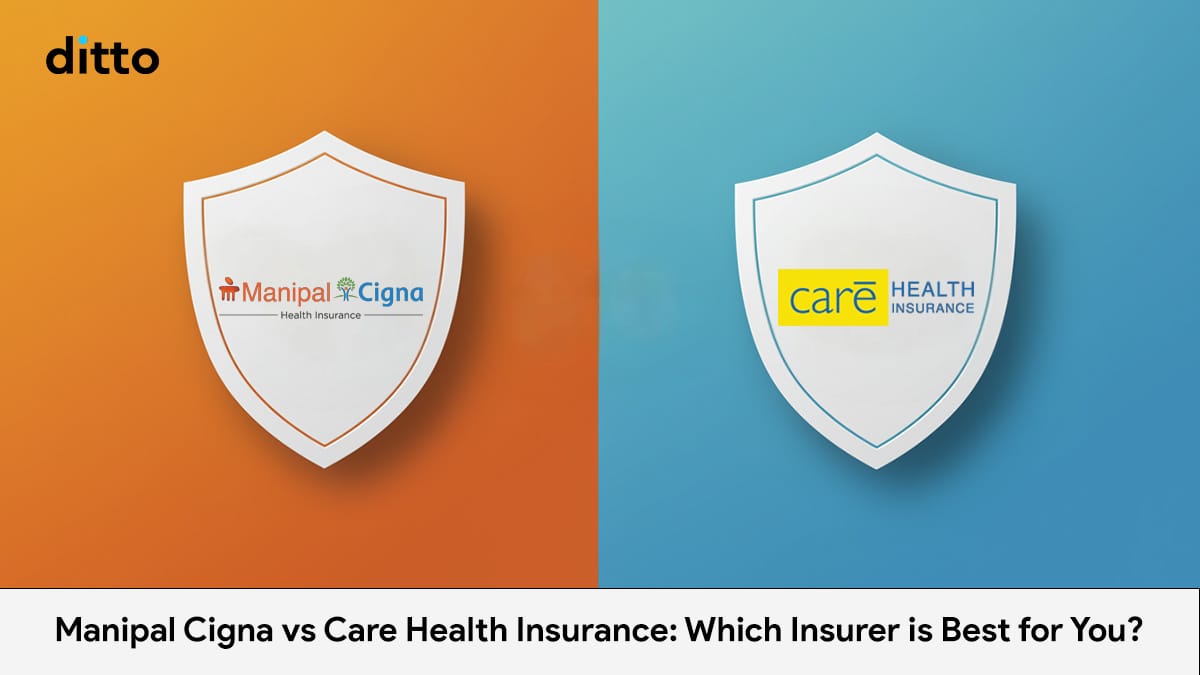Manipal Cigna vs Care Health Insurance