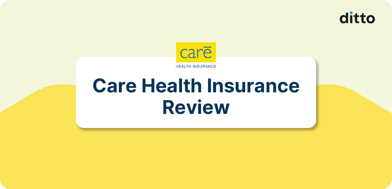 Care Health Insurance Review