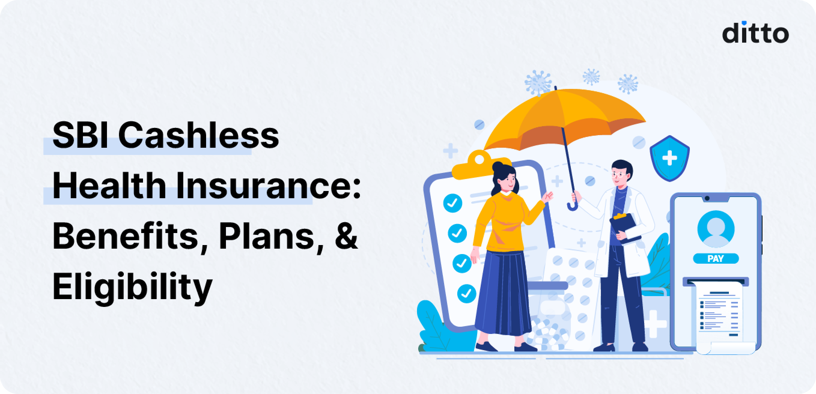 SBI Cashless Health Insurance : A Complete Buyer’s Guide