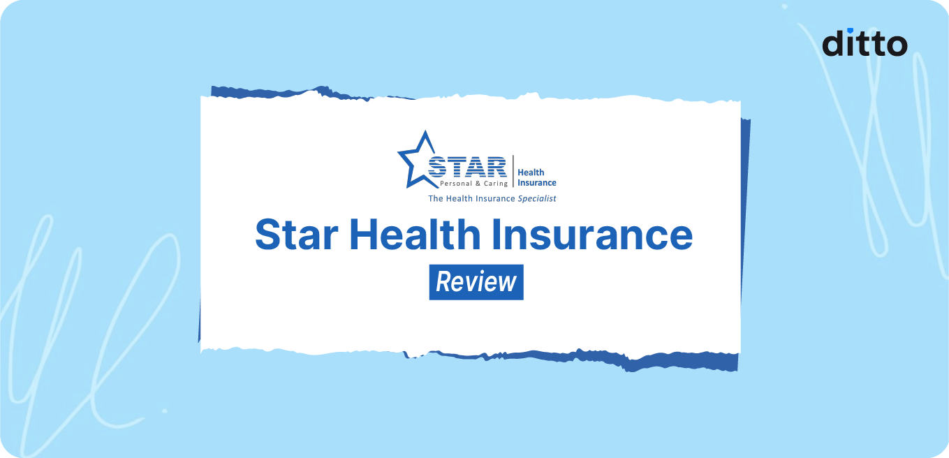 Star Health Insurance Review