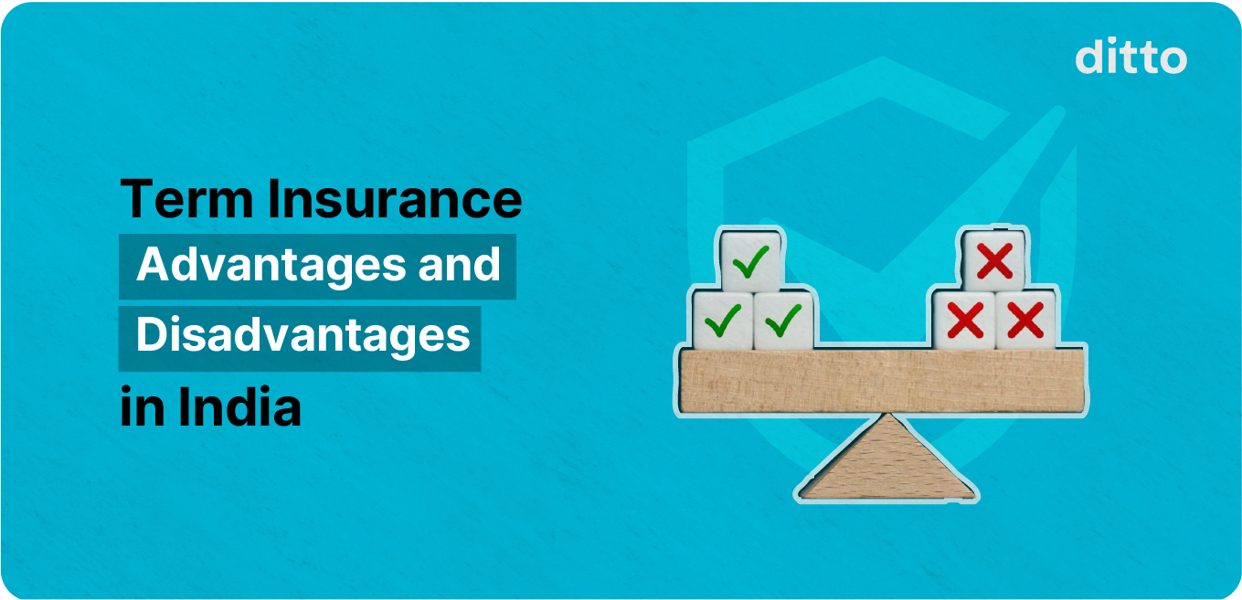Term Insurance Advantages and Disadvantages