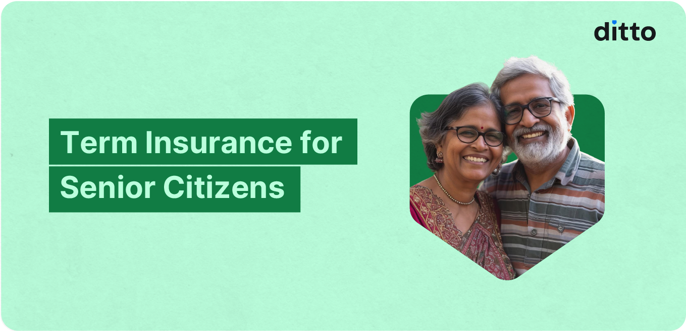 Term Insurance Plans for Senior Citizens