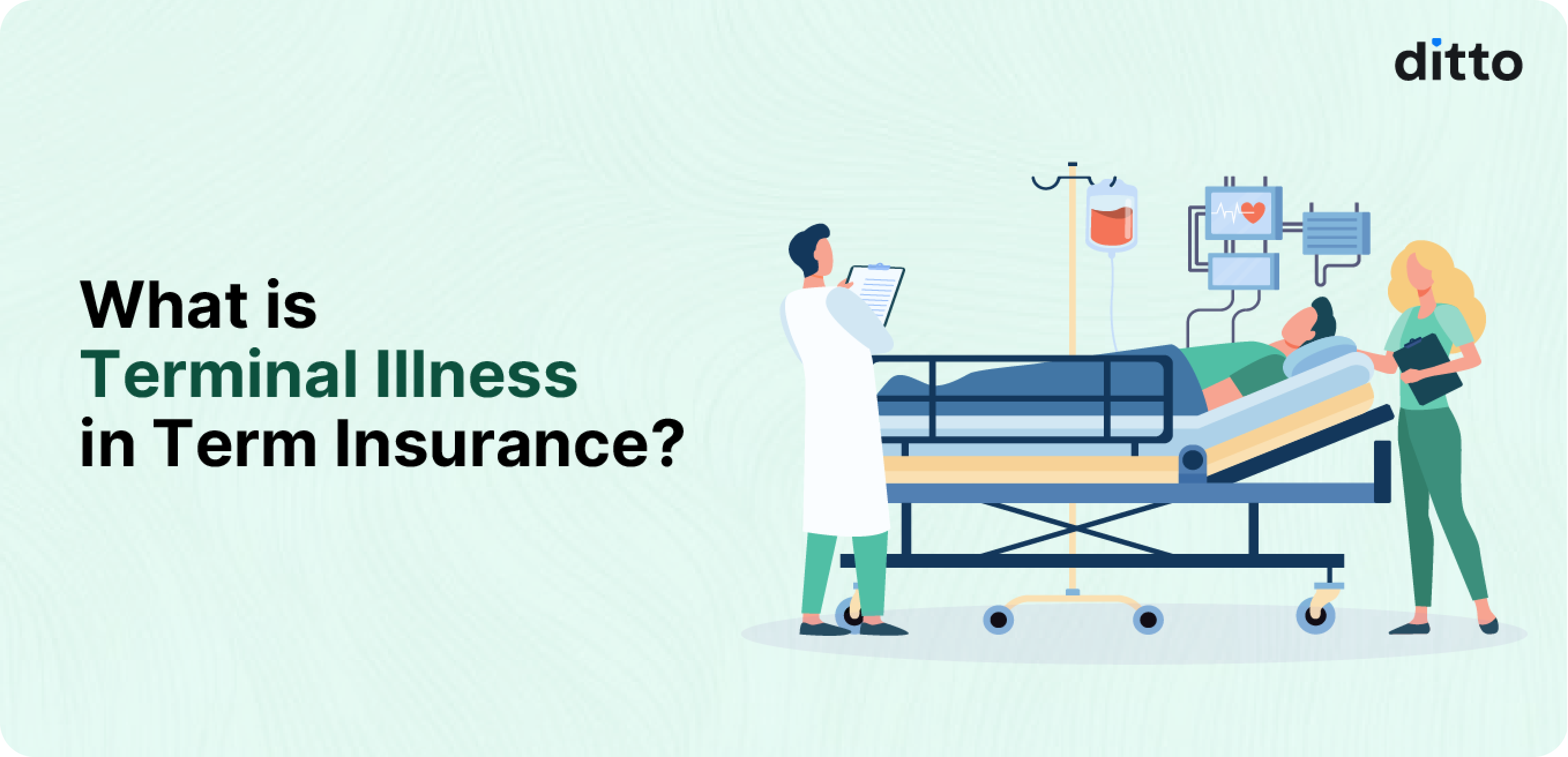 Terminal Illness in Term Insurance