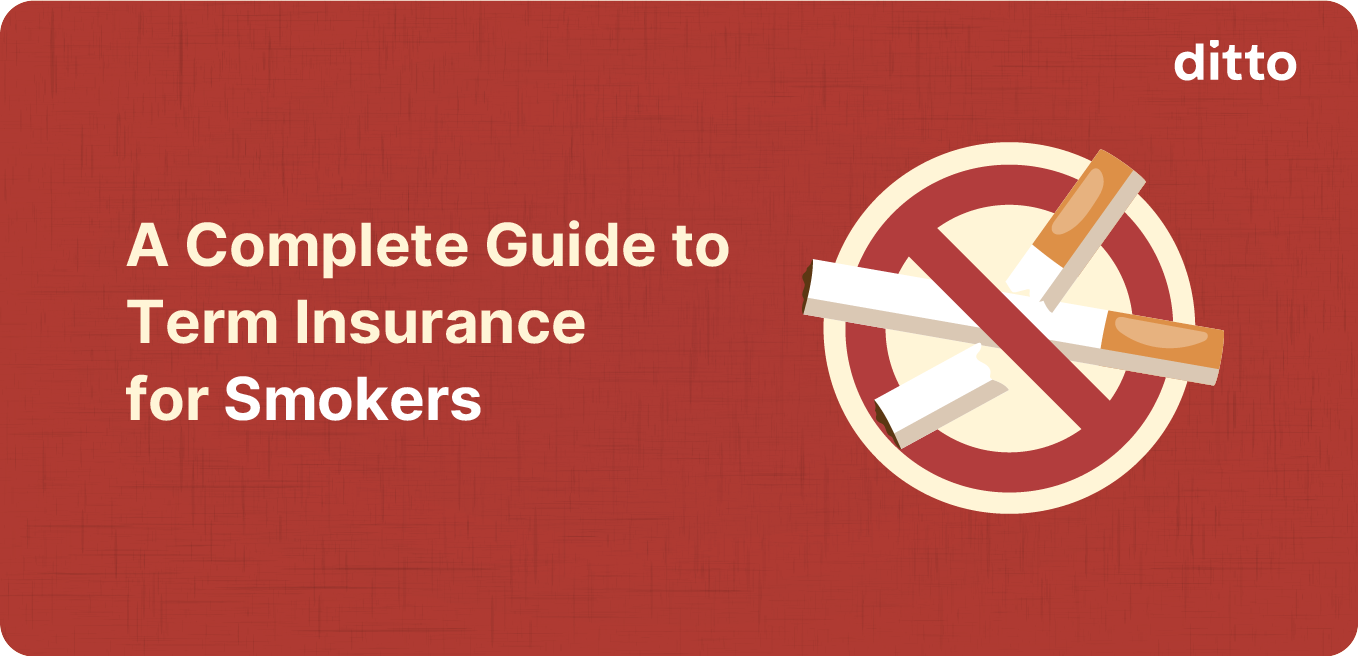 A Complete Guide to Term Insurance for Smokers