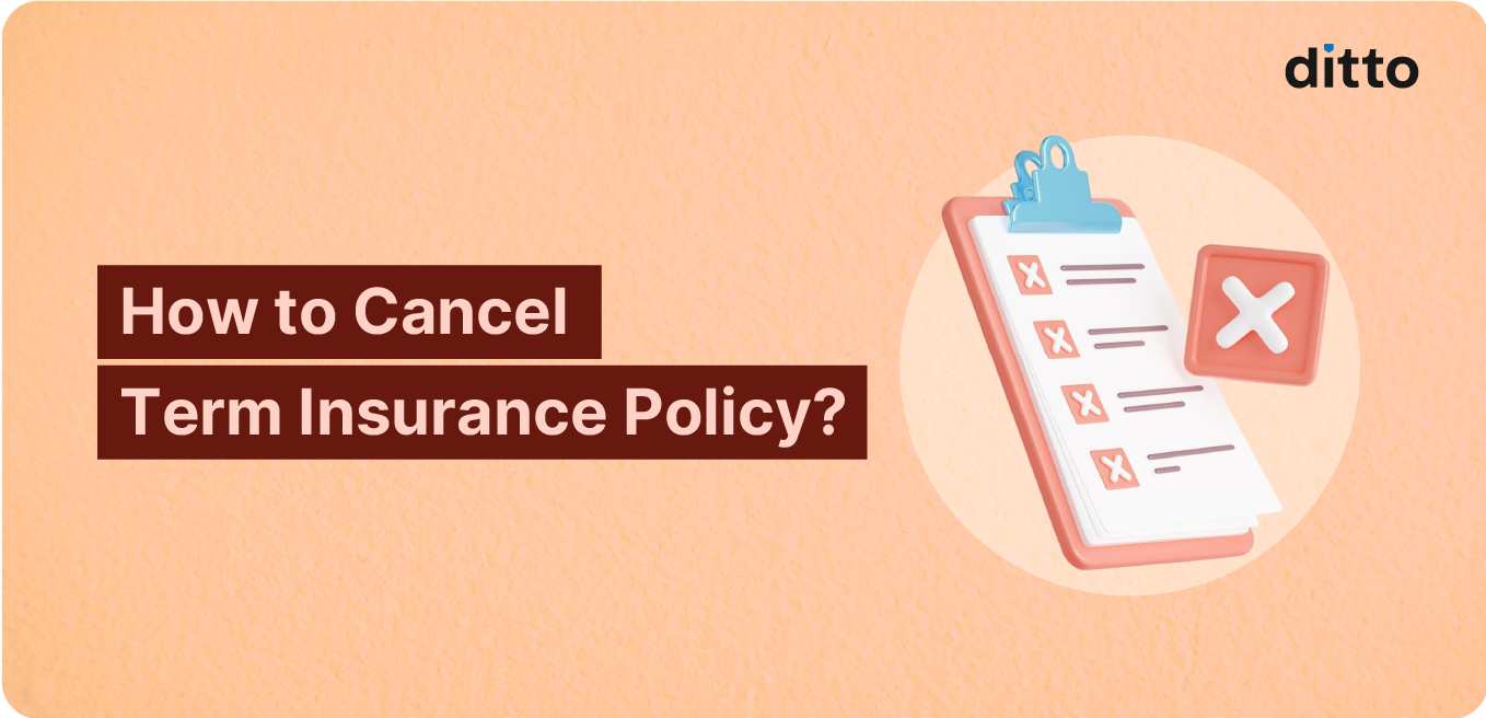 How to Cancel Term Insurance Policy