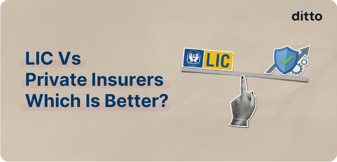 For Term Insurance, Which is Better - LIC or Pvt Insurers?
