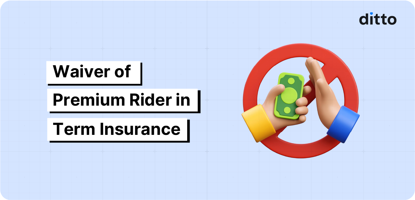 Waiver of Premium Rider