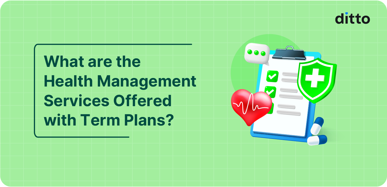 Health Management Services Offered with Term Plan