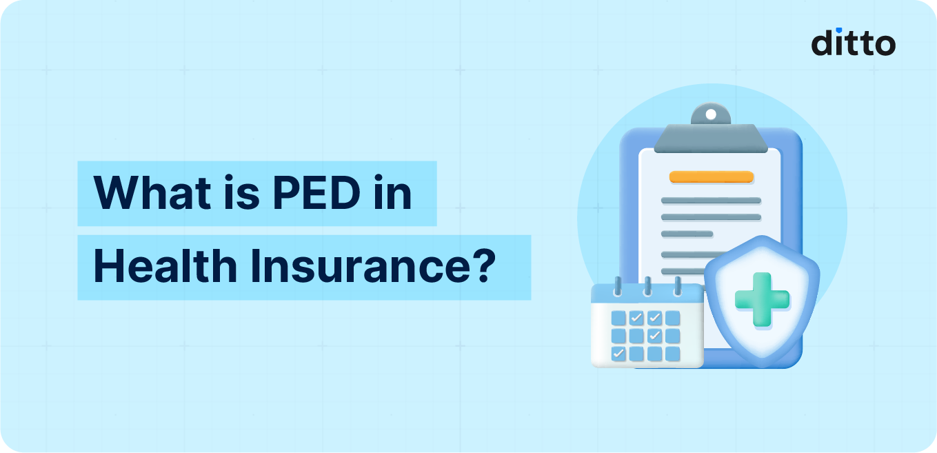 What is PED in Health Insurance