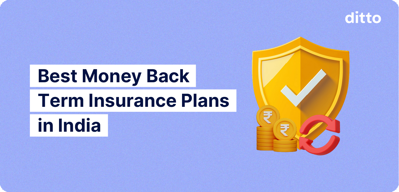 Term Insurance Plans with Money Back