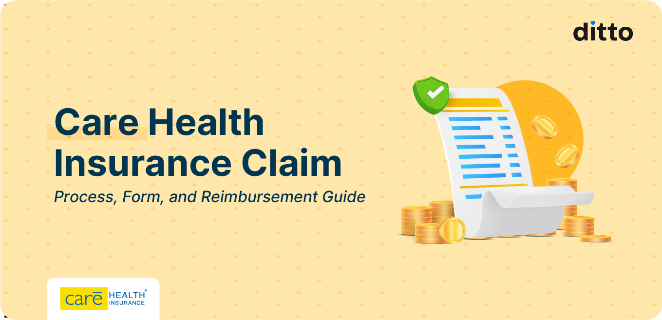 Care Health Insurance Claim Process/Form/Reimbursement