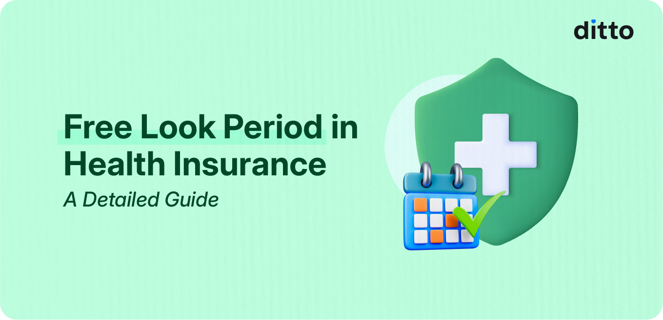 Free Look Period in Health Insurance