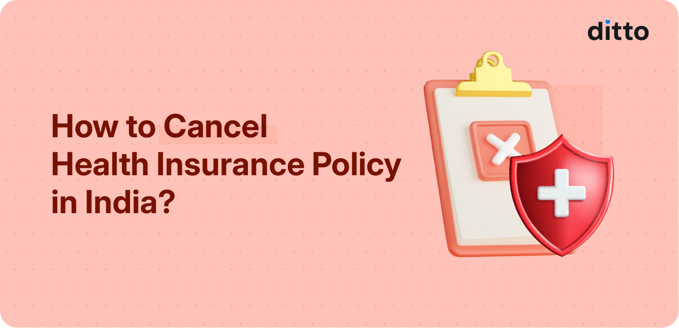 How to Cancel Your Health Insurance Policy in India