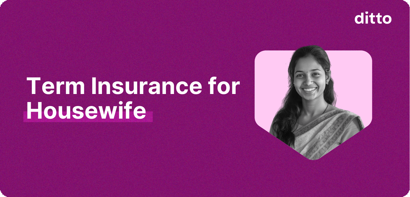 Term Insurance for Housewife