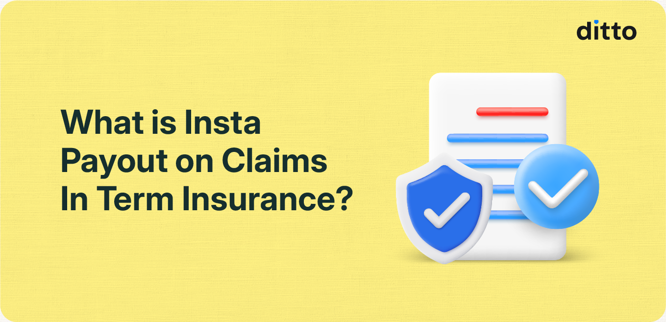 What is Insta Payout on Claims Feature in Term Insurance?