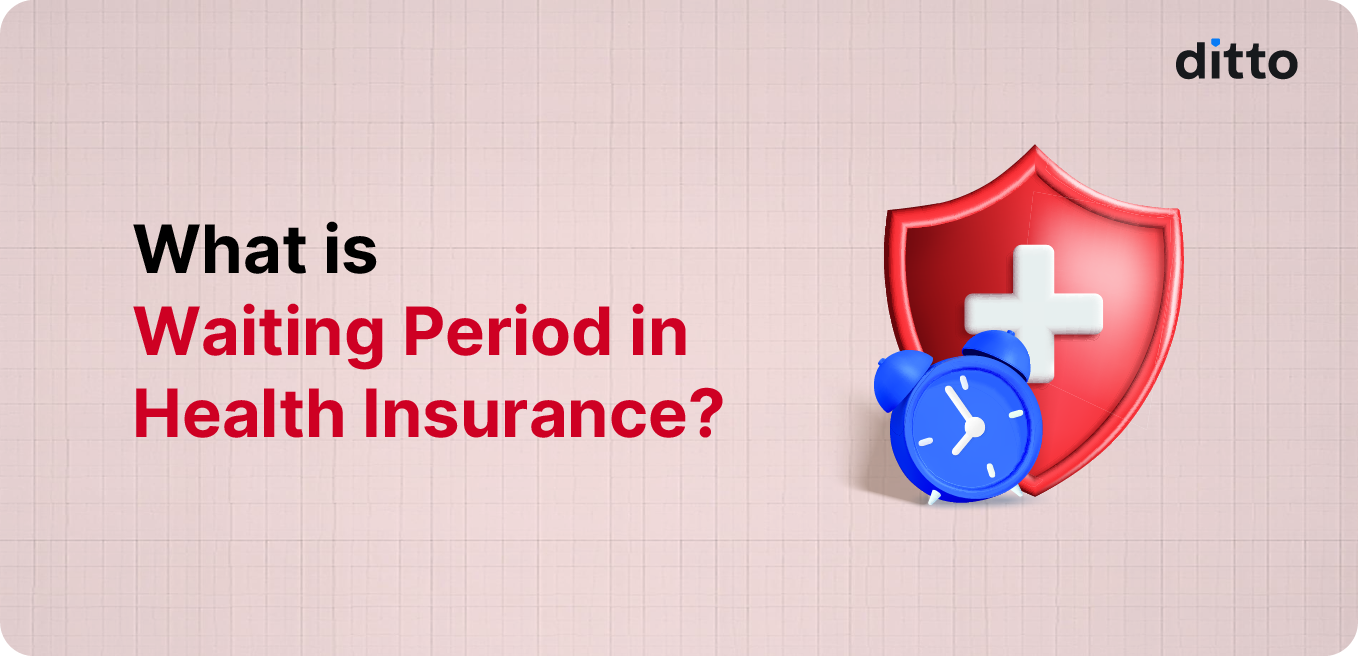 Waiting Period in Health Insurance