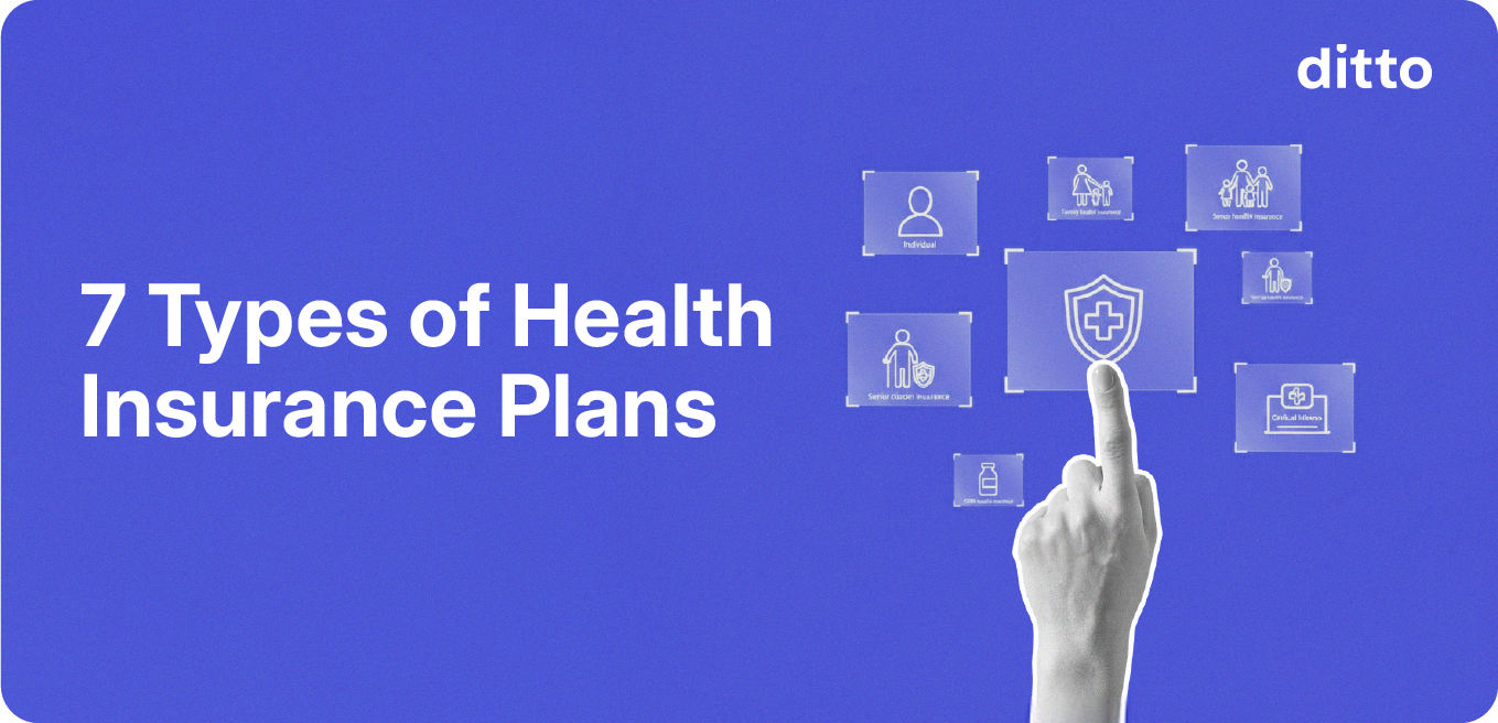7 Types of Health Insurance Plans