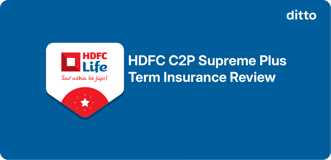 HDFC Life C2P Supreme Plus Review