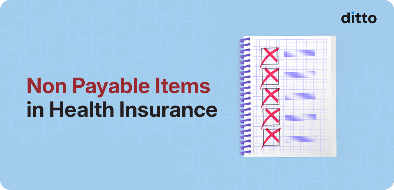 Non Payable Items in Health Insurance