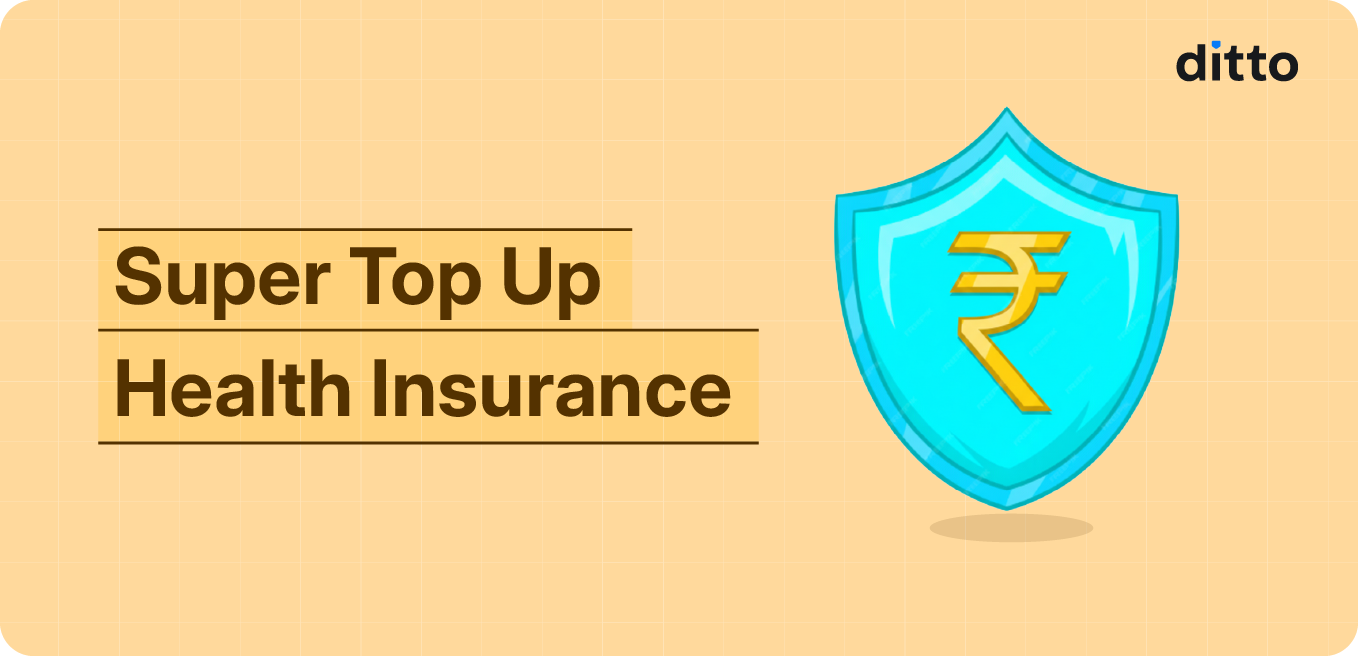 Super Top Up Health Insurance