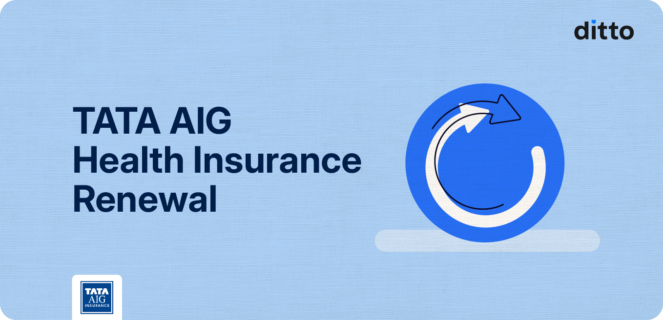 TATA AIG Health Insurance Renewal