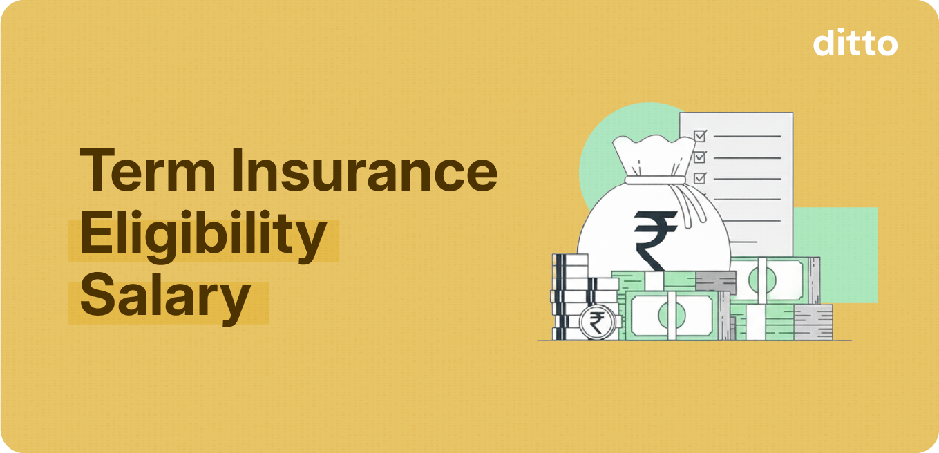 Term Insurance Eligibility Salary