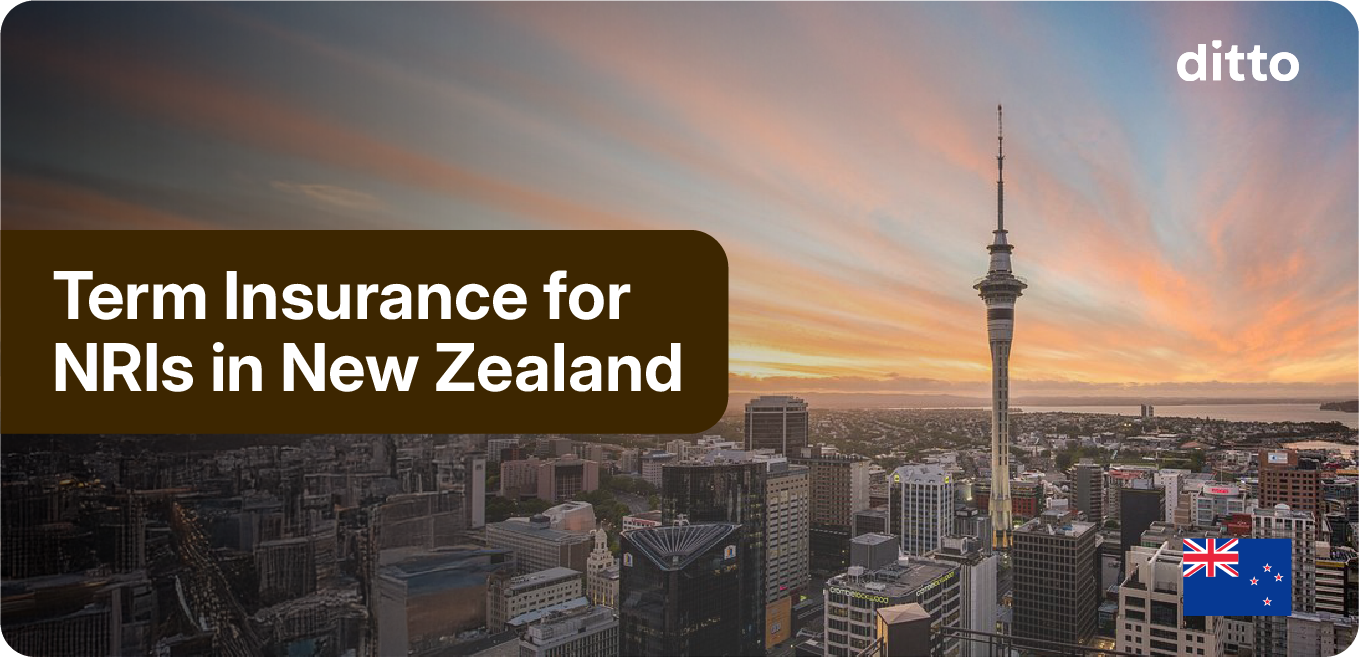 Term Insurance for NRI in New Zealand 2026