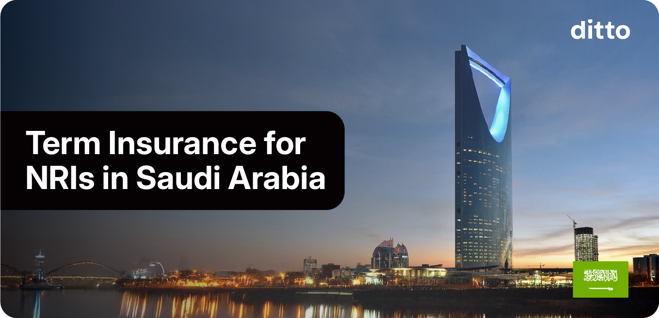 Term Insurance for NRI in Saudi Arabia 2026