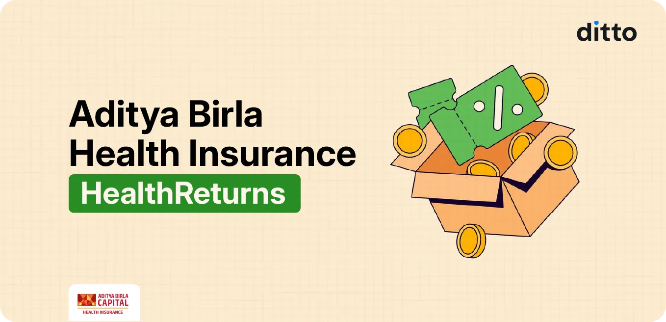 Aditya Birla Health Insurance: HealthReturns Benefit Explained
