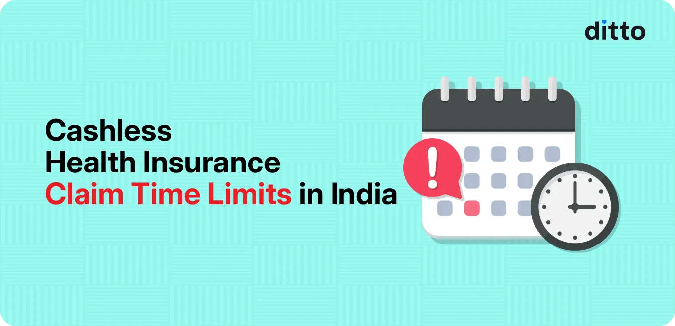 Cashless Health Insurance Claim Time Limits in India