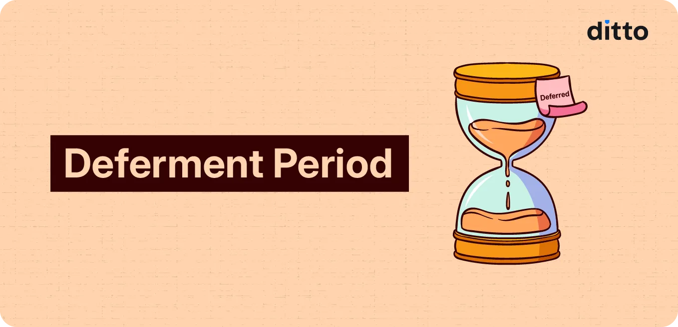 Deferment Period in Insurance