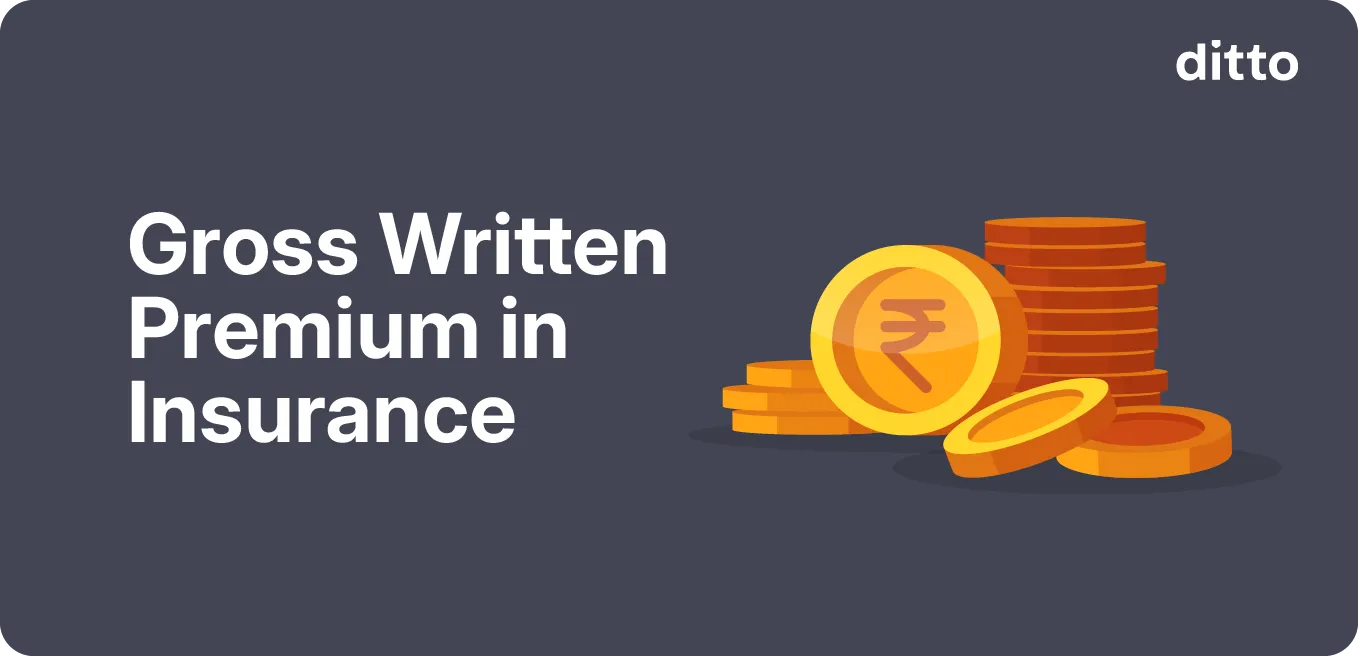 Gross Written Premium in Insurance