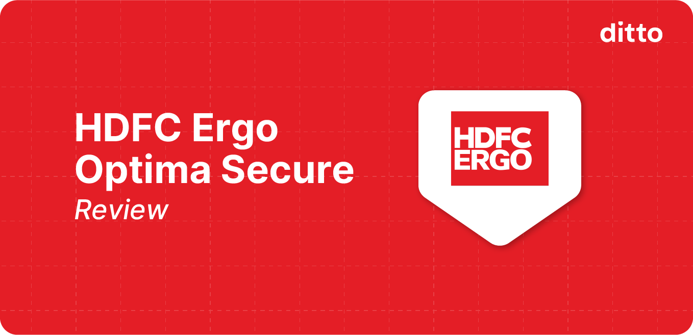 HDFC Ergo Optima Secure Review
