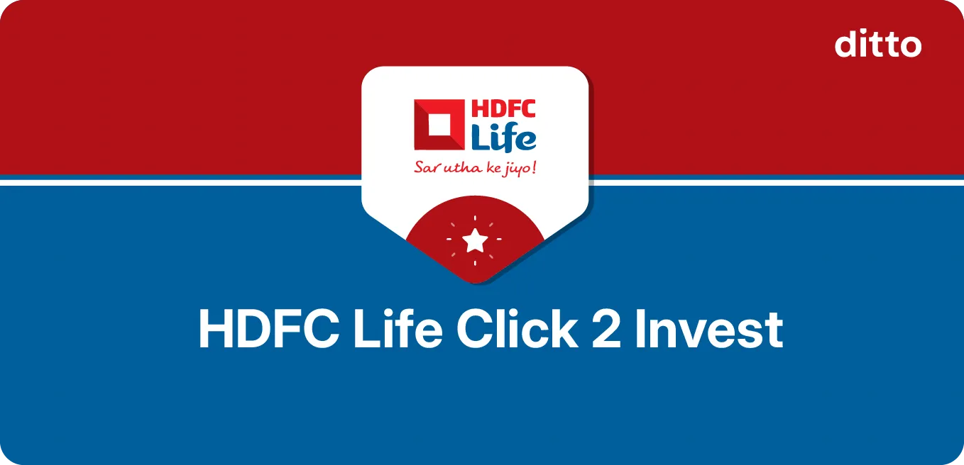 HDFC Life Click 2 Invest