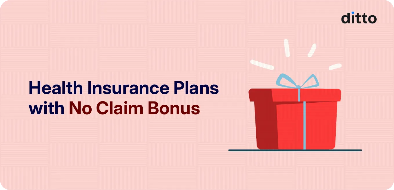 Health Insurance Plans with No Claim Bonus
