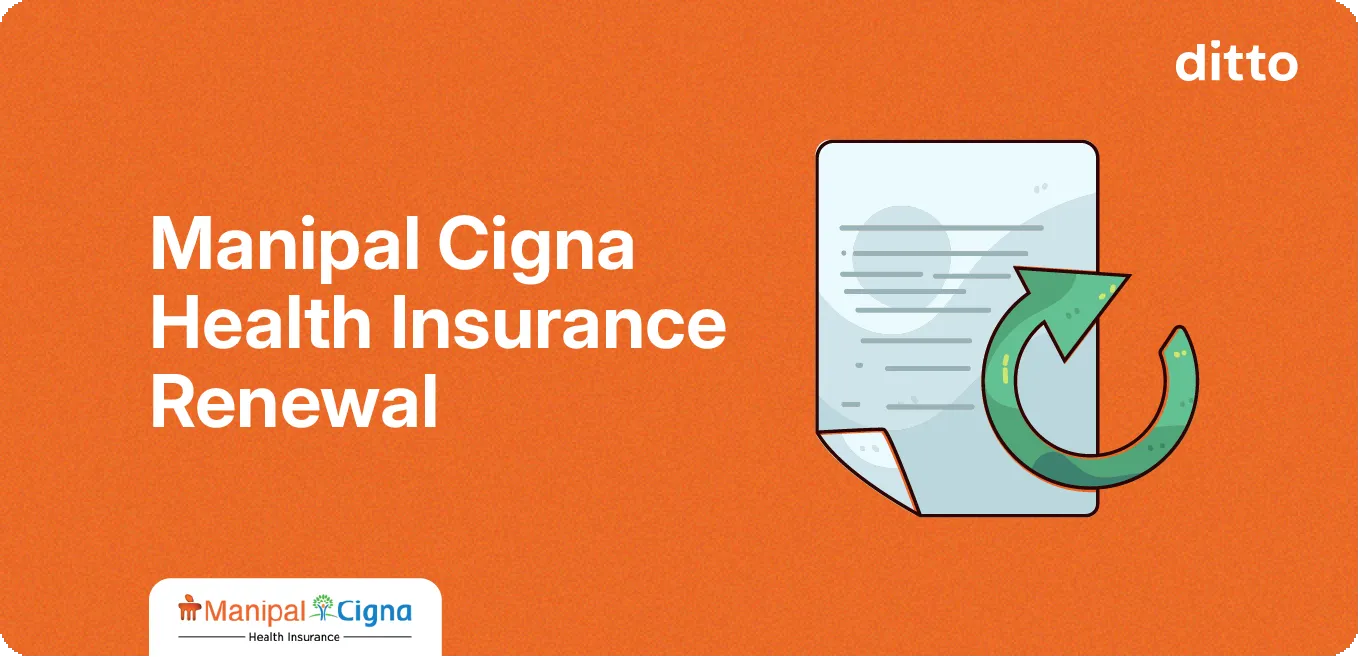 Manipal Cigna Health Insurance Renewal