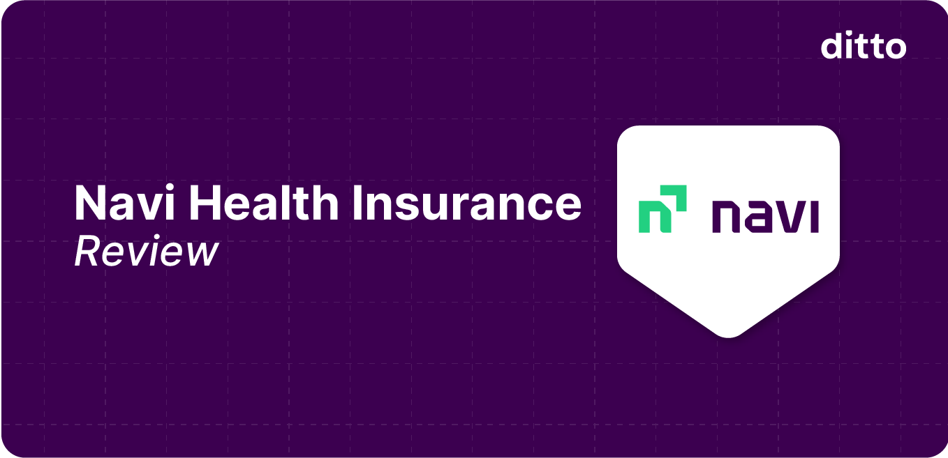 Navi Health Insurance Review