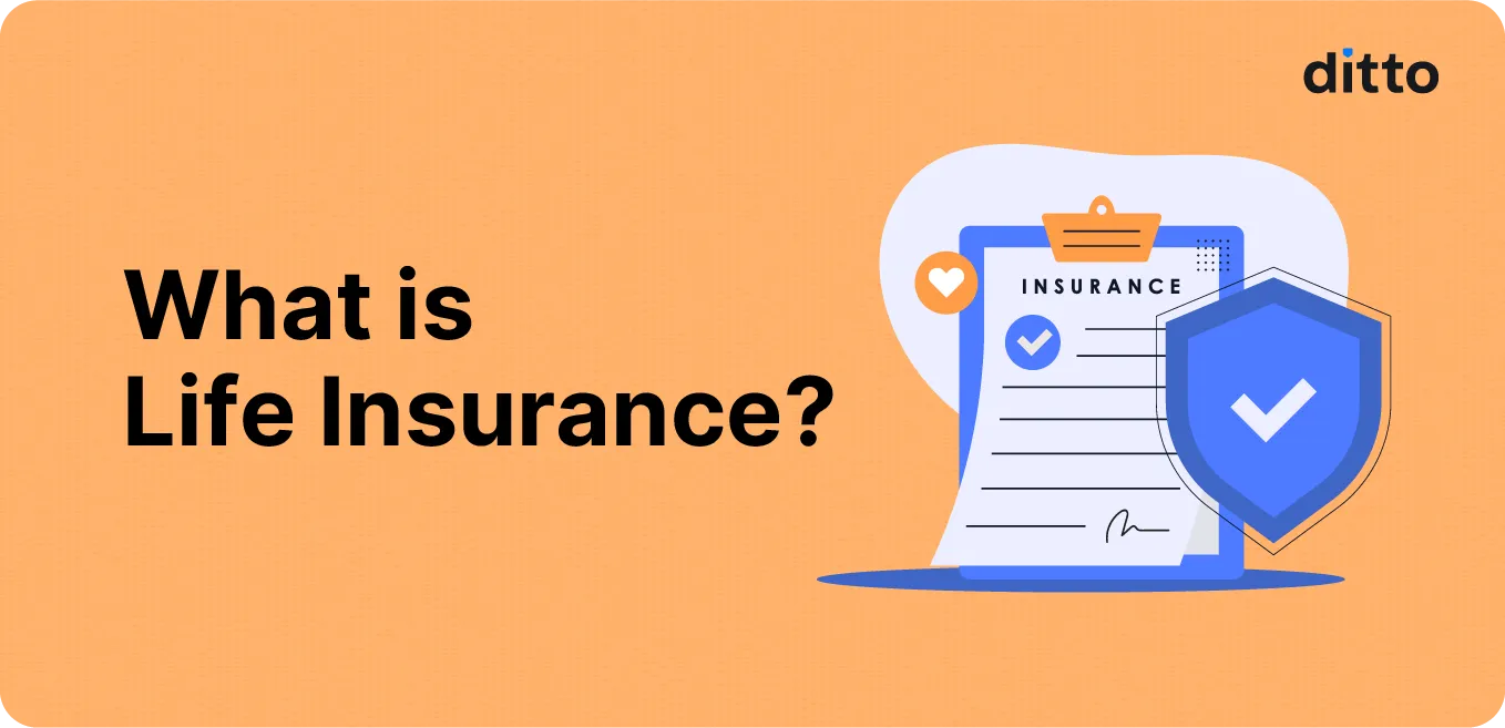 What is Life Insurance?