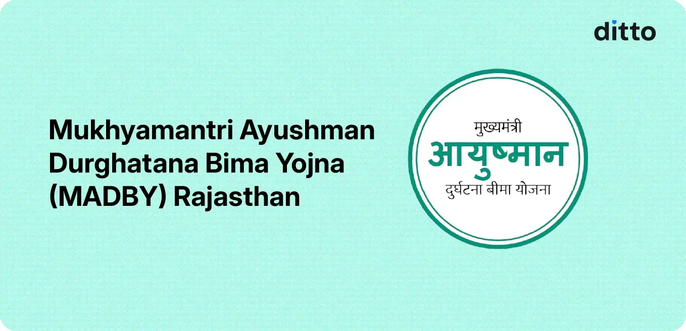 Mukhyamantri Ayushman Durghatana Bima Yojna (MADBY) Rajasthan: A Complete Guide
