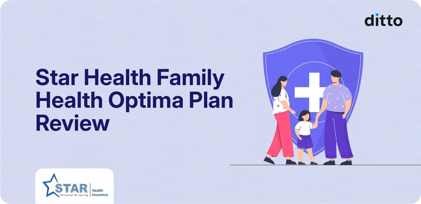 Star Health Family Health Optima: Plan Review
