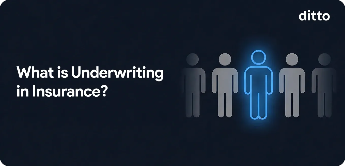 What is Underwriting in Insurance: Complete Guide
