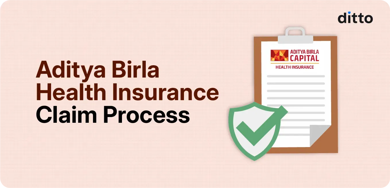 Aditya Birla Health Insurance Claim Process: Complete Guide