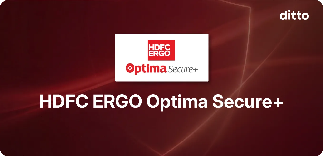HDFC ERGO Optima Secure+ Health Insurance Plan Review