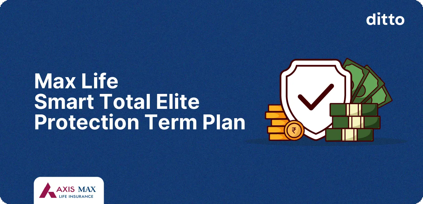 Axis Max Life Smart Total Elite Protection Term Plan