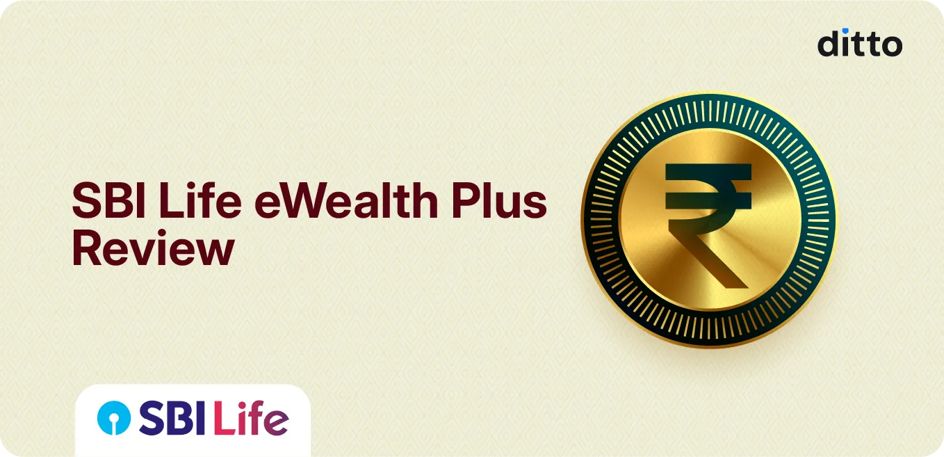 SBI Life eWealth Plus Review